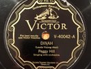 Peggy Hill   Dinah/Ida   Victor 40042 (Bix influence) 78 rpm