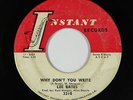 Northern Soul Funk 45 - Lee Bates - Why Don't You Write - Instant - mp3