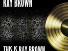 |214914| Ray Brown - This Is Ray Brown (Lp) [LP x 1 Vinyl] New