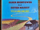 Gospel LP ELDER HIGHTOWER & SISTER MASSEY It's A Long Long Way HARVEY Cvr Savoy