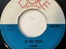 HERMAN   To The Fields / Version DUKE DU107 1971 NOC EX- 7in