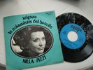 Nilla Pizzi-TZIGANA/LE SCIMMIETTE DEL BRASILE- vinile 45 giri / 7