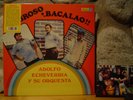 ADOLFO ECHEVERRIA Y SU ORQUESTA Sabroso Bacalao LP/1977 Colombia/Salsa/Guaguanco