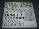 The Ornette Coleman Double Quartet ?– Free Jazz:  Atlantic ?– 1364