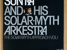 Sun Ra & His Solar Myth Arkestra / The Solar Myth Approach - Vinyl Lp UK 1977 NM