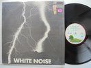 WHITE NOISE  An Electric Storm ISLAND ILPS 9099 UK Psych Avant Electronic LP