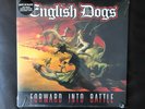 ENGLISH DOGS - FORWARD INTO BATTLE  - COLOUR VINYL LP  - NEW & SEALED