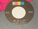 Soft Machine-Joy Of A Toy '68 Killer progsike 45 only released in the US  EX