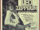 Led Zeppelin ?– Live At The L.A. Forum 6/77 (2 X LP) Dragonfly Records ? LZ 1234