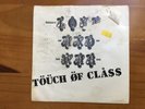 Love And War: Touch Of Class / In From The Outside: Exceptionally Rare 7” Single
