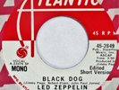 LED ZEPPELIN Black Dog ATLANTIC 45 promo mono/stereo edited short vers VG++ HEAR