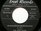 Five Stars DOO WOP 45 We Danced In the Moonlight / Let's Fall In Love REPRO MINT