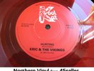 ERIK & THE VIKINGS + Willie Jones 'Hurting + My Baby Ain't' NM Northern Soul 45