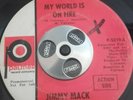 Jimmy Mack. “My World Is On Fire” ORIGINAL COPY