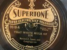 Supertone 9518 JOHN BYRD White Mule Of Sin w guitar intro  78 rpm 1929  V-/V