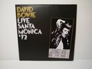 DAVID BOWIE Live Santa Monica 72, 2 LP Vinyl ( 2008 Re-issue, Ziggy Stardust )