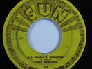 Rockabilly 45 CARL PERKINS All Mama's Children SUN HEAR