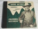 GENE AUTRY -- Self-Titled COLUMBIA Album & Four 78's -- BACK IN THE SADDLE AGAIN