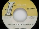 R & B SOUL FUNK 45 RPM, LARRY DARNELL, SON OF A SLAVE PART 1&2, MINT W/ SL WARP