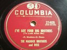 MADDOX BROS. and ROSE  I've Got Four Big Brothers  COLUMBIA 1955 Country 78 EX