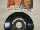 45 giri Fabrizio De Andre Carlo Martello.._ il testamento Blue Bell Records 3193