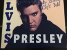 Elvis Presley,,My Baby Left Me,,47-6540,,,Rare Sleeve