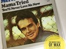 Merle Haggard - Mama Tried / You'll Never Love Me Now 45 EXCELLENT