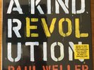 Paul Weller: ‘A Kind Revolution’ Deluxe Ltd 5 x 10 
