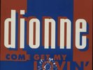 DIONNE 'COME GET MY LOVIN' 1989 12