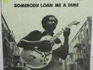 FENTON ROBINSON - SOMEBODY LOAN ME A DIME - CHICAGO BLUES - SEALED - MINT VINYL