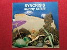 Lp Syncrisis: Sunny Crisis,  Krautrock