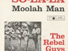 Single 7'' - The Rebel Guys - So-La-La - Metronome M 857 - 1965 - DE