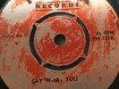 MONTY MORRIS  (7” VINYL 1968) Say What You Are Saying/Tears In Your Eyes: Pama R