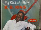 B.B.KING - My Kind of Blues /MEGA-RARE ORIG 1st CROWN BLACK LABEL MONO / NM