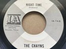 THE CHAYNS-LIVE WITH THE MOON/NIGHT TIME RARE TEXAS GARAGE 45