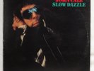 JOHN CALE - Slow Dazzle    1975 1st UK Issue LP   VG+/NM   Velvet Underground