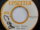 BLUE BELLS UPSETTERS Come Along UPETTER 45 Lee Perry Prod Reggae HEAR