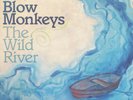 The Blow Monkeys: The Wild River (Vinyl Album) BLUE VINYL.