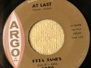 Etta James At Last/Just Want To Make Love To You   Argo 45 #5380