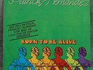 Patrick Hernandez - Born to Be Alive - Vinyl Single