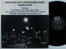 SUNNY MURRAY'S UNTOUCHABLE FACTOR Apple Cores PHILLY JAZZ LP VG+