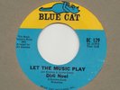 NORTHERN SOUL -  DIDI NOEL -- LET THE MUSIC PLAY