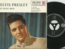 ELVIS PRESLEY   GERMANY   PS  E.P.   O SOLE MIO