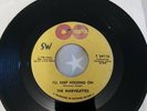 The Marvelettes 45 ill keep holding on. on tamla  label.