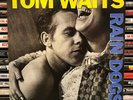 Tom Waits - Rain Dogs LP Vinyl Record