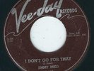 Blues - Jimmy Reed VEE JAY 153 I don't go for that / She don't want me no more ?