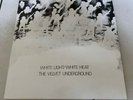 Velvet Underground - White Light/White Heat SPELP 73. 1984