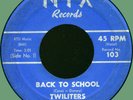 TWILITERS Back to School / Love Bandit 45rpm NIX 1961 Pittsburgh doo-wop