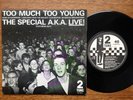 THE SPECIAL AKA Ft RICO?–TOO MUCH TOO YOUNG RARE PAPER LABELS TWO-TONE ORIG UK