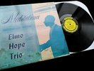 Elmo Hope Trio - Meditations **Original US Prestige 7010 Deep Groove Mono LP**